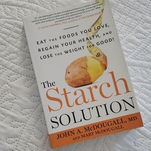 The Starch Solution by John A. McDougall, MD - White and Orange Cover